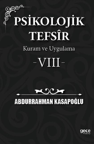 Psikolojik Tefsir Kuram ve Uygulama 8 Abdurrahman Kasapoğlu