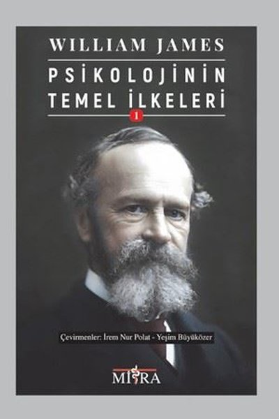 Psikolojinin Temel İlkeleri 1 William James