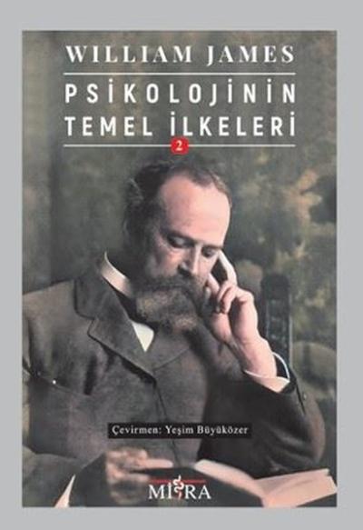 Psikolojinin Temel İlkeleri 2 William James