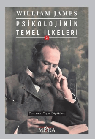 Psikolojinin Temel İlkeleri 2 William James