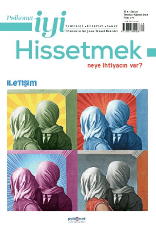 Psikonet İyi Hissetmek Sayı: 20 - Neye İhtiyacın Var? - İletişim