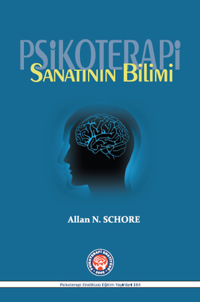 Psikoterapi Sanatının Bilimi (Ciltli) %24 indirimli Allan N. Schore