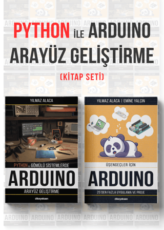 Python ve Arduino Arayüz Geliştirme Seti - 2 Kitap Takım Emine Yalçın