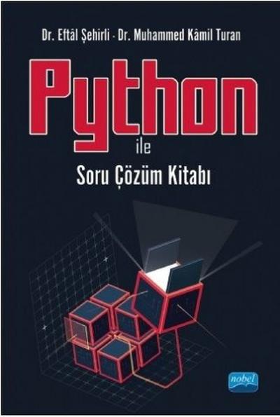 Python ile Soru Çözüm Kitabı Eftal Şehirli