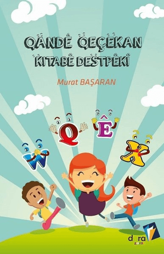 Qande Qeçekan Kitabe Destpeki Murat Başaran