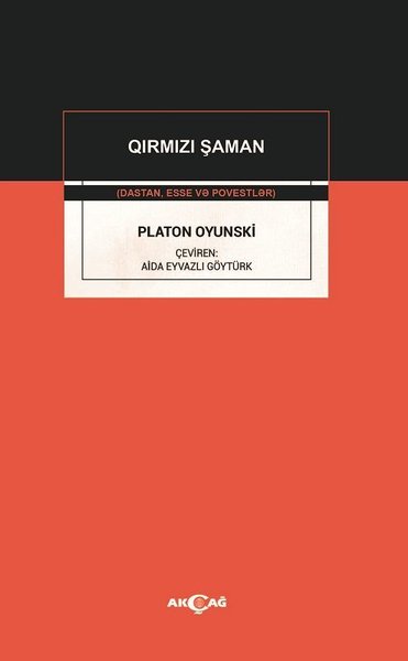 Platon Oyunski - Qirmizi Şaman Aida Eyvazlı Göytürk