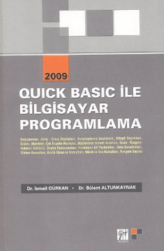 Quick Basic ile Bilgisayar Programlama %5 indirimli Bülent Altunkaynak