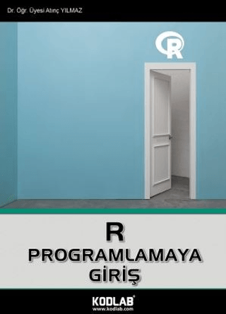 R Programlamaya Giriş Atınç Yılmaz