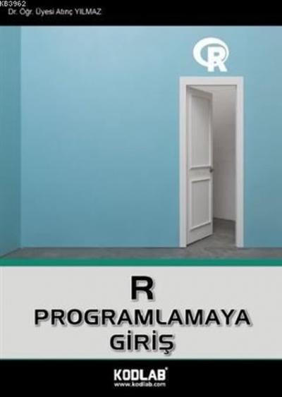 R Programlamaya Giriş Atınç Yılmaz