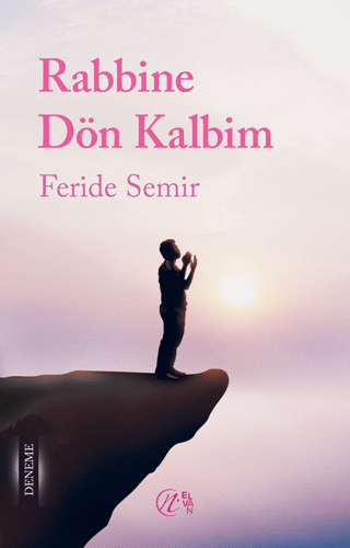 Rabbine Dön Kalbim Feride Semir