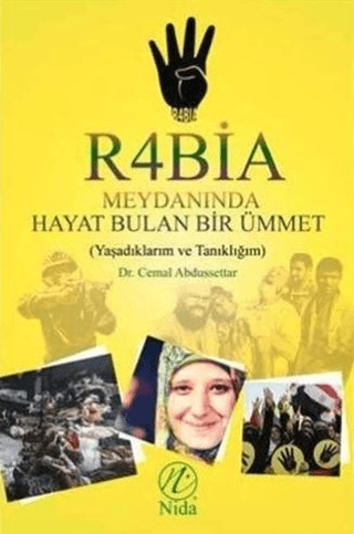 Rabia Meydanında Hayat Bulan Bir Ümmet Cemal Abdussettar