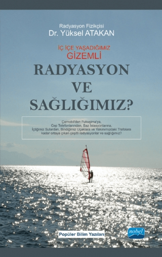 Radyasyon ve Sağlığımız %6 indirimli Yüksel Atakan