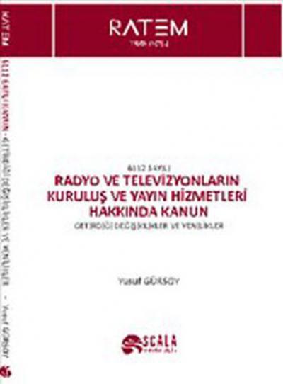 Radyo ve Televizyonların Kuruluş ve Yayın Hizmetleri Hakkında Kanun %2