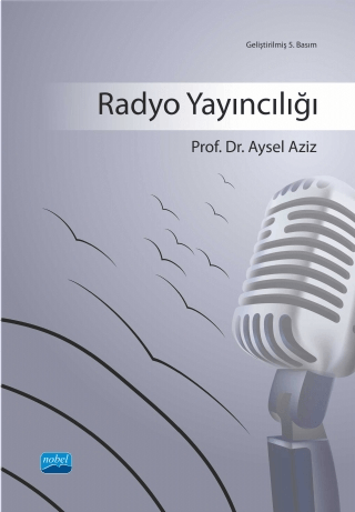 Radyo Yayıncılığı (ANK-D) %6 indirimli Prof.Dr.Aysel Aziz