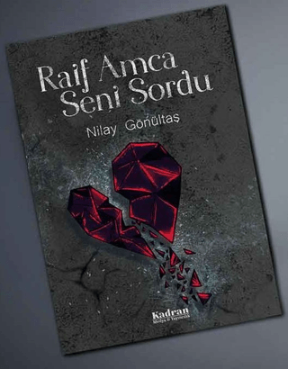 Raif Amca Seni Sordu Nilay Gönültaş