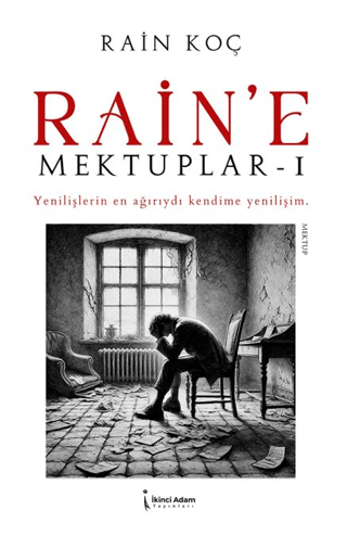 Rain’e Mektuplar – 1 Rain Koç