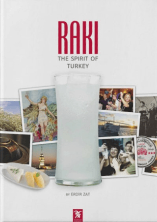 Rakı: The Spirit of Turkey %27 indirimli Erdir Zat