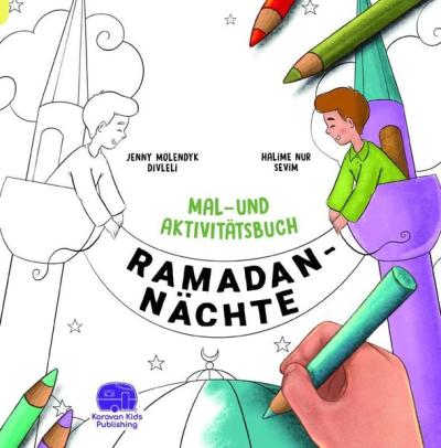 Ramadan Nachte Mal - Und Aktivitatsbuch - Almanca Etkinlikli Boyama Ki