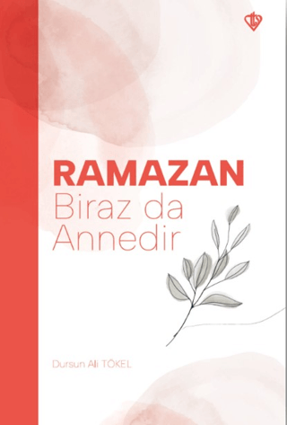 Ramazan Biraz da Annedir Dursun Ali Tökel