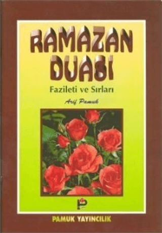 Ramazan Duası Fazileti ve Sırları (Dua-003) %35 indirimli Kolektif