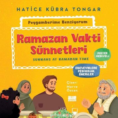 Ramazan Vakti Sünnetleri - Peygamberime Benziyorum-Sunnahs at Ramadan 