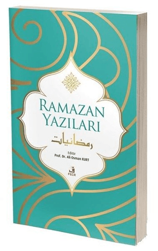 Ramazan Yazıları Ali Osman Kurt