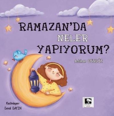 Ramazan'da Neler Yapıyorum? Aslıhan Cengiz