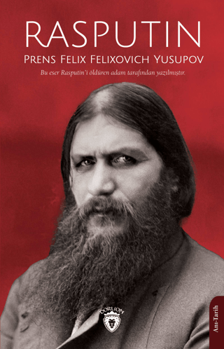 Rasputin Prens Felix Felixovich Yusupov