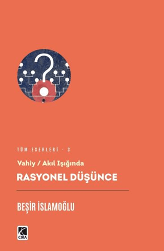 Vahiy - Akıl Işığında Rasyonel Düşünce Beşir İslamoğlu