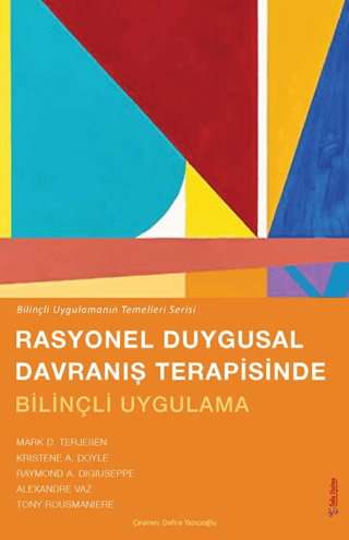 Rasyonel Duygusal Davranış Terapisinde Bilinçli Uygulama - Bilinçli Uy