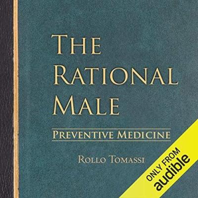 Rational Male - Preventive Medicine Rollo Tomassi