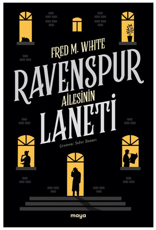 Ravenspur Ailesinin Laneti Fred M. White