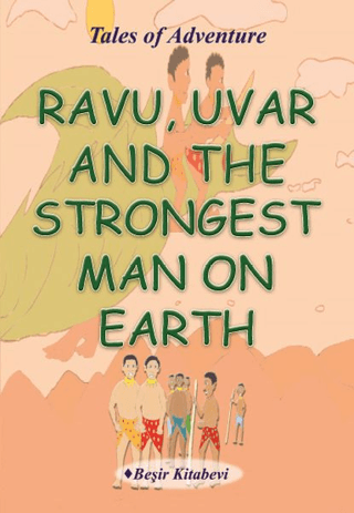 Ravu Uvar And The Strongest Man On Earth %10 indirimli Serkan Koç