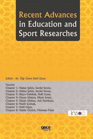 Recent Advances in Education and Sport Researches Hakan Şahin