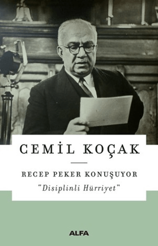 Recep Peker Konuşuyor Cemil Koçak