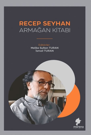 Recep Seyhan Armağan Kitabı Kolektif