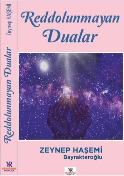 Reddolunmayan Dualar Zeynep Haşemi Bayraktaroğlu