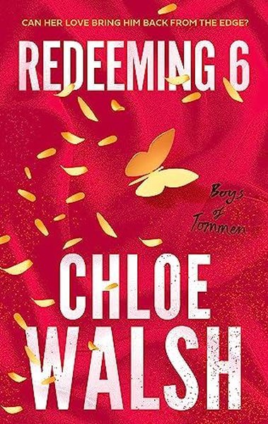 Redeeming 6  Chloe Walsh