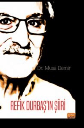 Refik Durbaş'ın Şiiri Musa Demir