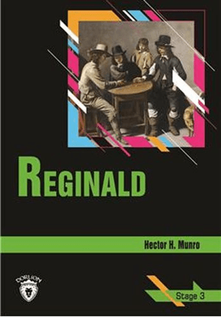 Reginald Stage 3 (İngilizce Hikaye) Hector Hung Munro