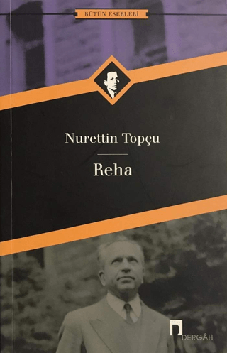 Bütün Eserleri 13 - Reha Nurettin Topçu