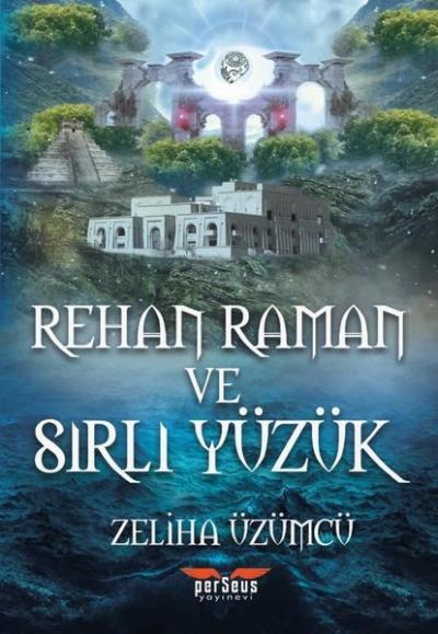 Rehan Raman ve Sırlı Yüzük Zeliha Üzümcü