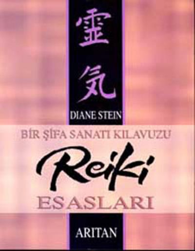 Reiki Esasları Diane Stein