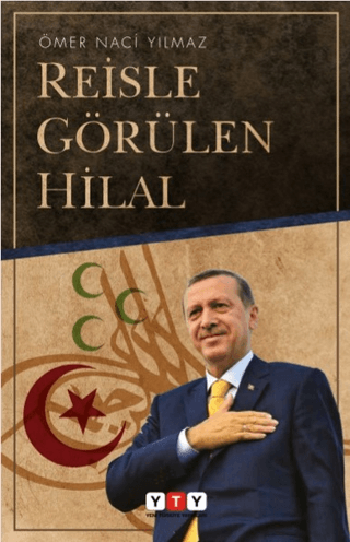 Reisle Görülen Hilal Ömer Naci Yılmaz