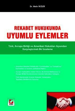 Rekabet Hukukunda Uyumlu Eylemler Metin İkizler