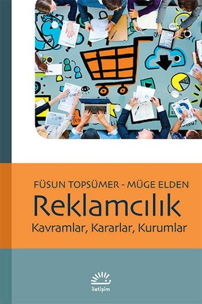 Reklamcılık Kavramlar,Kararlar,Kurumlar %27 indirimli Füsun Kocabaş