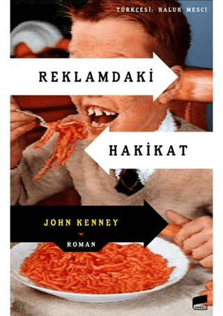 Reklamdaki Hakikat John Kenney