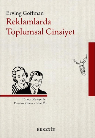 Reklamlarda Toplumsal Cinsiyet Erving Goffman