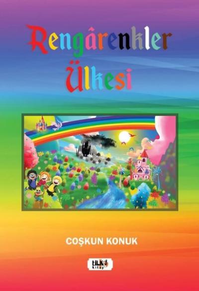 Rengarenkler Ülkesi Coşkun Konuk