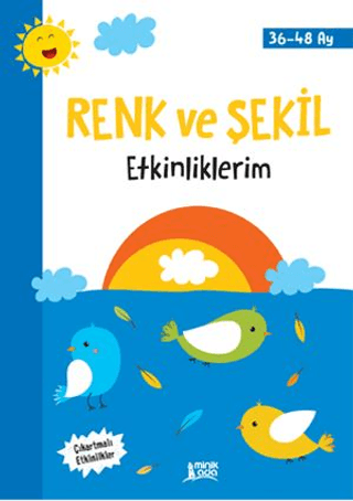 Renk ve Şekil Etkinliklerim (36-48) Kolektif